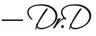 Dr. D