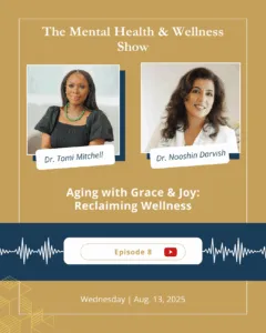 Dr. Nooshin Darvish discusses holistic aging strategies and wellness on a health podcast