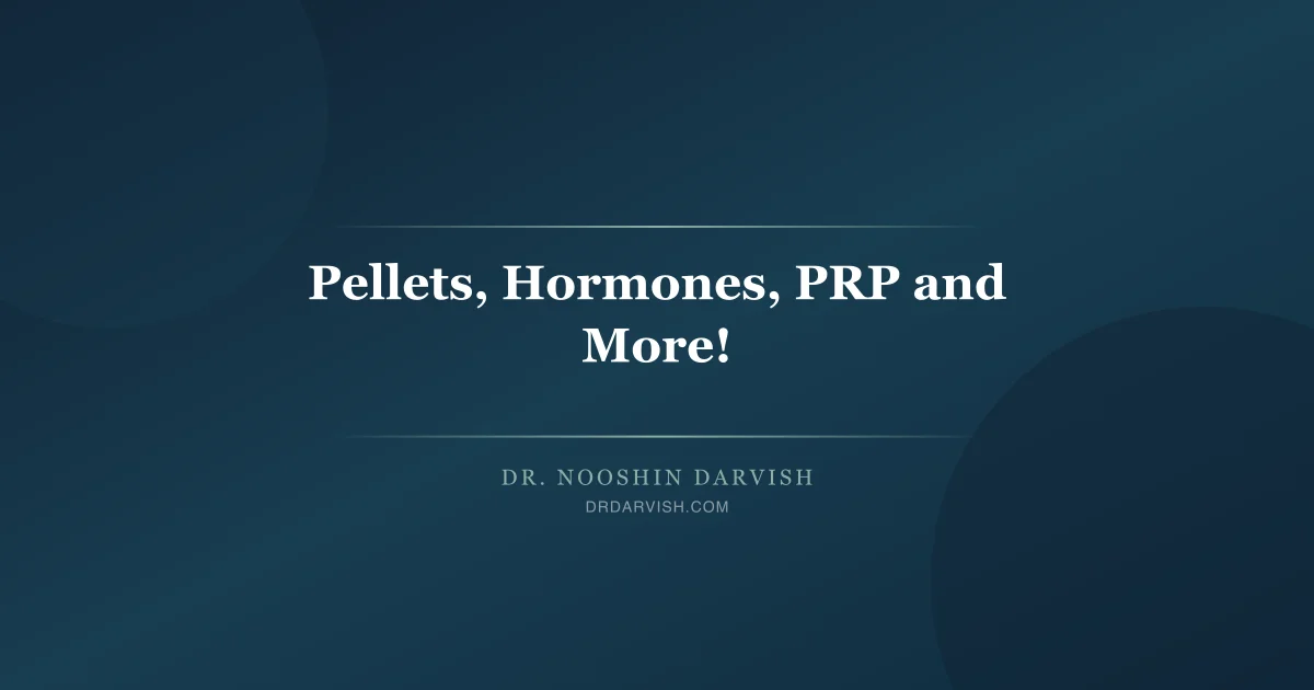 Dr. Darvish and Dr. Beattie discussing hormone pellets, PRP, and regenerative therapy options