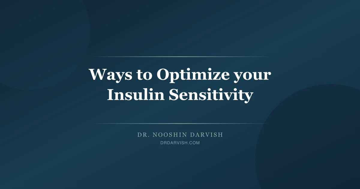 Lifestyle strategies and dietary tips to optimize insulin sensitivity and prevent prediabetes
