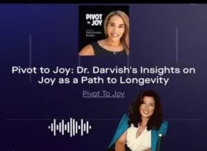 Dr. Darvish as guest on the Pivot to Joy Podcast discussing transformation and inner voice