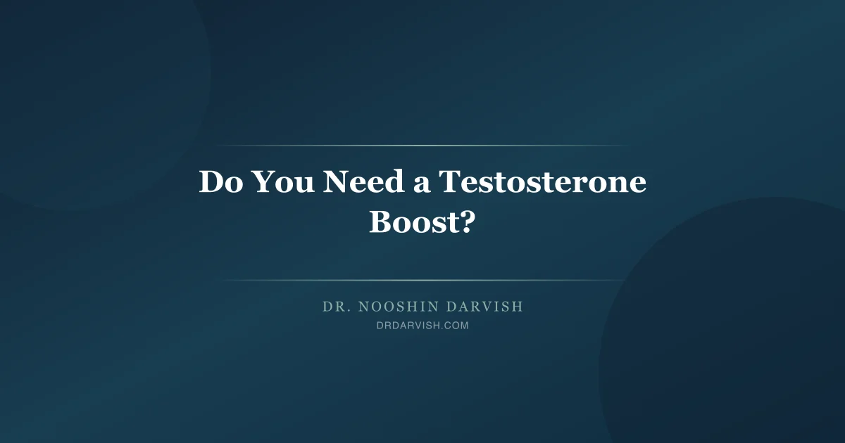 Low testosterone symptoms and naturopathic therapy options for men and women